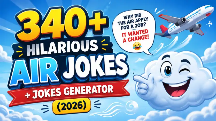 Air Jokes With Jokes Generator